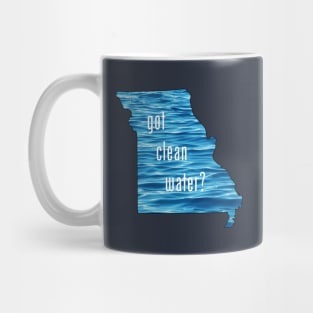 MO-Got Clean Water-blue Mug